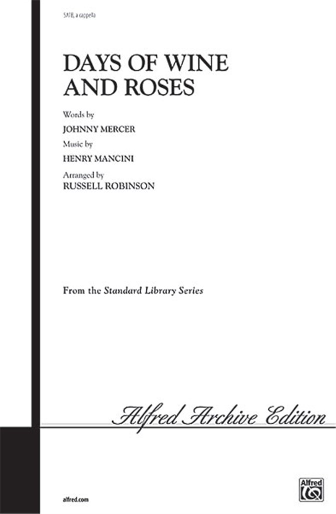 Days of Wine and Roses
